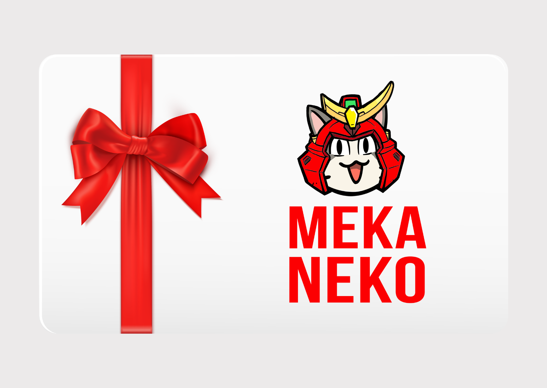 Carte-cadeau MEKA NEKO !